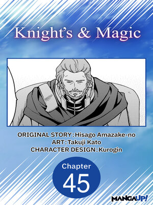 cover image of Knight's & Magic, Chapter 45